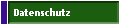 Datenschutz